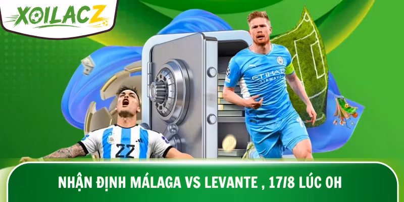Málaga vs Levante